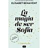 Magien av å være Sofia (Sofia biologi 1)